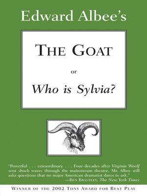 cover image of The Goat, or Who Is Sylvia?
